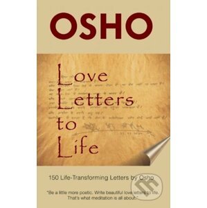 Love Letters to Life - Osho