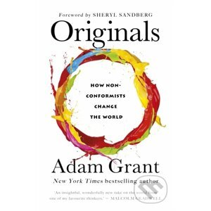 Originals - Adam Grant, Sheryl Sandberg