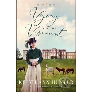 Vying for the Viscount - Kristi Ann Hunter