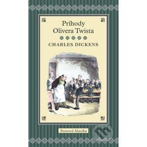 Príhody Olivera Twista - Charles Dickens