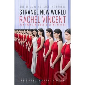 Strange New World - Rachel Vincent