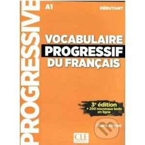 Vocabulaire progressif du francais - Claire Miquel