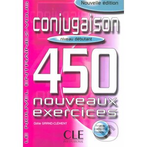 Conjugaison 450 exercices - Odile Clément Grand