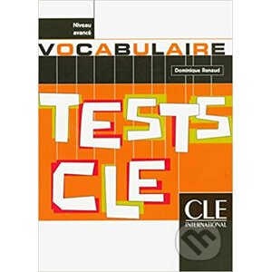 Tests CLE Vocabulaire - Dominique Renaud
