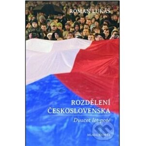 Rozdělení Československa - Roman Lukáš