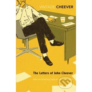 The Letters of John Cheever - John Cheever