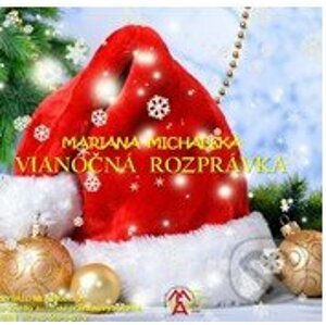 Vianočná rozprávka (e-book v .doc a .html verzii) - Mariana Michalská