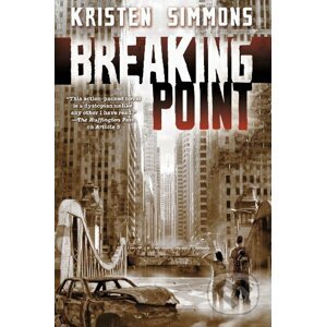 Breaking Point - Kristen Simmons