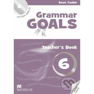 Grammar Goals 6: Teacher´s Edition Pack - Libby Williams