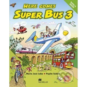 Here Comes Super Bus 3: Pupil´s Book - Maria José Lobo