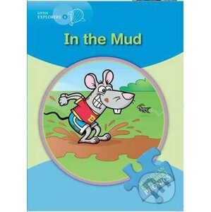 Little Explorers B Phonic: In the Mud - Gill Munton