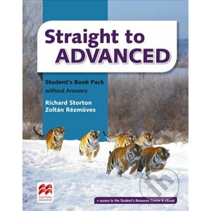 Straight to Advanced: Student´s Book Pack without Key - Richard Storton