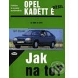 Opel Kadett diesel od 9/84 do 8/91 - Hans-Rüdiger Etzold