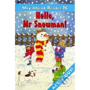 Way Ahead Reader 2C: Hello Mr Snowman - Printha Ellis