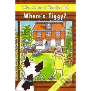 Way Ahead Readers 1C: Where´s Tiggy? - Mary Bowen