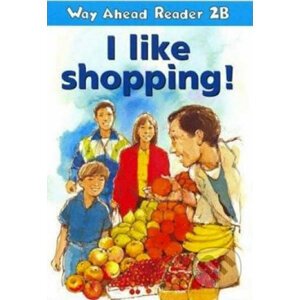 Way Ahead Readers 2B: I Like Shopping! - Keith Gaines