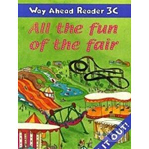 Way Ahead Readers 3C: All The Fun Of The Fair! - Mary Bowen