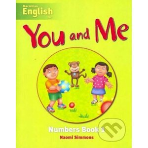 You and Me 1: Numbers Book - Naomi Simmons