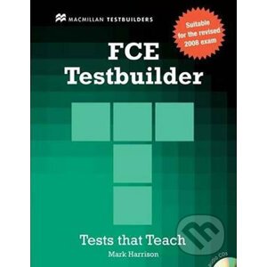 First Certificate Testbuilder 2010: Without Key + Audio CD Pack - Mark Harrison