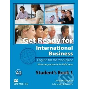 Get Ready for International Business 1 [TOEIC Edition]: Student’s Book - Andrew Vaughan
