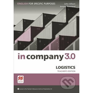 In Company 3.0: Logistics Teacher´s Edition - Claire Hart