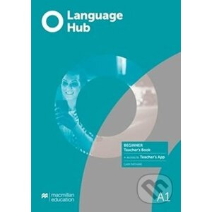 Language Hub Beginner - Teacher´s Book + Navio App - MacMillan