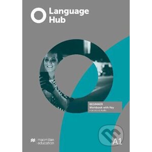 Language Hub Beginner - Workbook with key - MacMillan