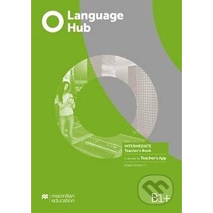 Language Hub Intermediate: Teacher´s Book + Navio App - Robert Dunnett