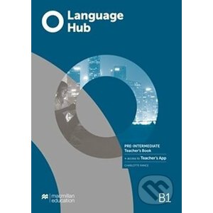 Language Hub Pre-Intermediate: Teacher´s Book + Navio App - Daniel Brayshaw