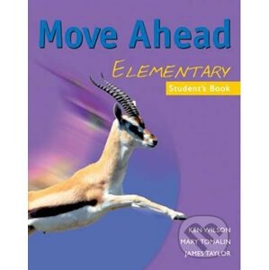 Move Ahead Elementary: Student´s Book - Ken Wilson