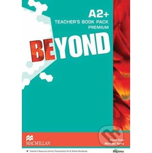 Beyond A2+: Teacher´s Book Premium Pack - Anna Cole