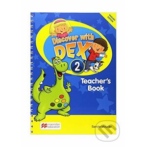 Discover with Dex 2: Teacher´s Book Pack - Sandie Mourao