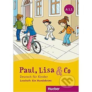 Paul, Lisa & Co A1.1: Ein Hundekrimi - Annette Vosswinkel