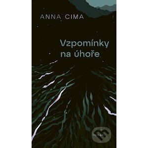 Vzpomínky na úhoře - Anna Cima