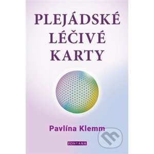Plejádské léčivé karty - Pavlína Klemm