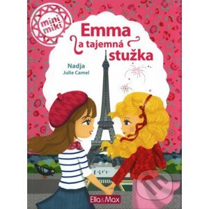 Emma a tajemná stužka - Nadja, Julie Camel (Ilustrátor)
