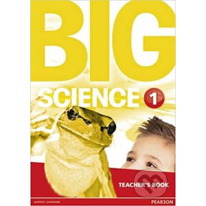 Big Science 1: Teacher´s Book - Pearson
