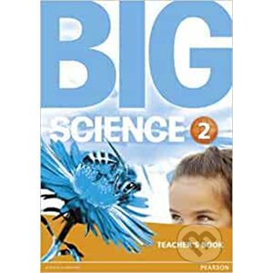 Big Science 2: Teacher´s Book - Pearson