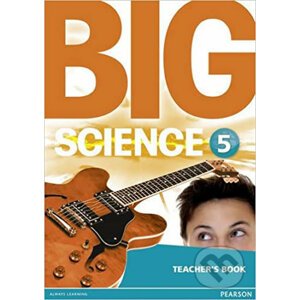 Big Science 5: Teacher´s Book - Pearson
