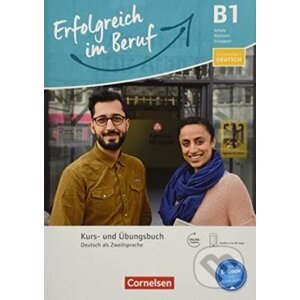 Pluspunkt Deutsch - Erfolgreich im Beruf B1 - Petra Schappert, Joachim Schote, Gunther Weimann