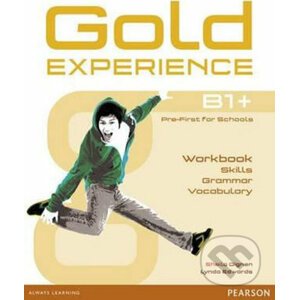Gold Experience B1+: Language and Skills Workbook - Sheila Dignen