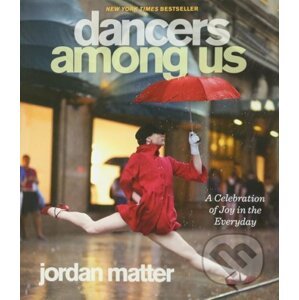 Dancers Among Us - Jordan Matter