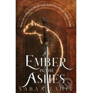 An Ember in the Ashes - Sabaa Tahir