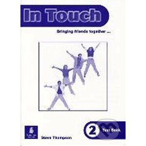 In Touch 2: Tests - Steve Thompson