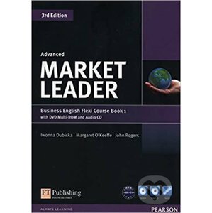 Market Leader 3rd Edition Advanced Flexi 1 Coursebook - Iwona Dubicka