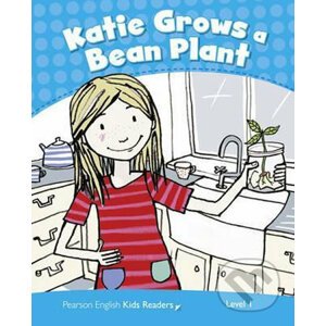 Pearson English Readers Level 1: Katie Grows Bean Rdr CLIL AmE - Marie Crook