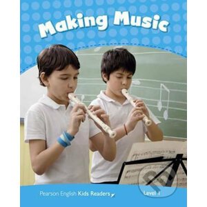 Pearson English Readers Level 1: Making Music Rdr CLIL AmE - Nicole Taylor