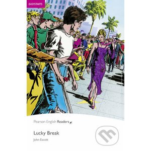 Pearson English Readers Easystart: Lucky Break - John Escott