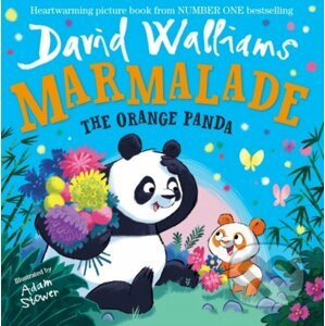 Marmalade - the Orange Panda - David Walliams, Adam Stower (ilustrátor)