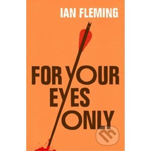 E-kniha For Your Eyes Only - Ian Fleming
